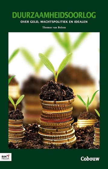 Duurzaamheidsoorlog - Thomas van Belzen 9789462450813, Boeken, Verzenden, Gelezen, Thomas van Belzen