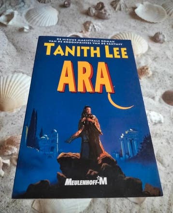Tanith Lee - Ara, Boeken, Gelezen, Tanith Lee