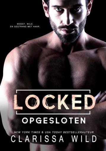 Locked: Opgesloten (Dark Romance) - Clarissa Wild, Verzenden, Gelezen, Clarissa Wild
