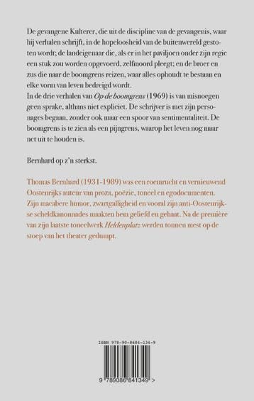 Op de boomgrens 9789086841349 Thomas Bernhard, Verzenden, Zo goed als nieuw, Thomas Bernhard