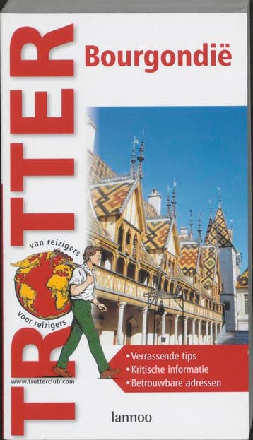 Bourgogne / Trotter 9789020954708, Boeken, Verzenden, Zo goed als nieuw