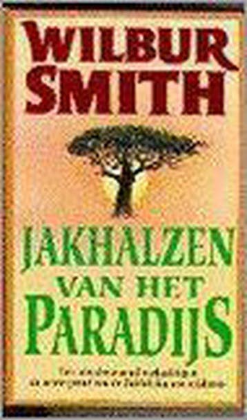 Jakhalzen van het paradijs / Parel pockets - Wilbur Smith, Verzenden, Gelezen, Wilbur Smith