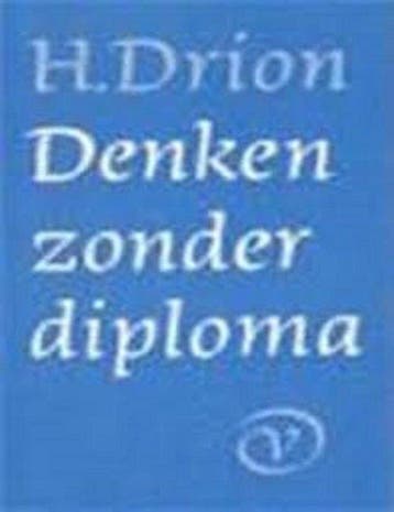 Denken zonder diploma, Ophalen of Verzenden, Nieuw