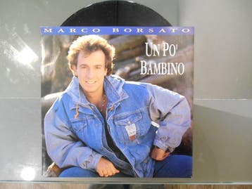 vinyl single 7 inch - Marco Borsato - Un Po Bambino, Verzenden, Zo goed als nieuw, 7 inch, Pop