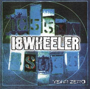 cd - 18 Wheeler - Year Zero, Verzenden, Zo goed als nieuw