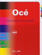 Oce : van nature innovatief 9789073187597 J. van der Velden, Verzenden, Zo goed als nieuw, J. van der Velden