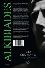 Alkibiades 9789029549868 Ilja Leonard Pfeijffer, Boeken, Verzenden, Gelezen, Ilja Leonard Pfeijffer