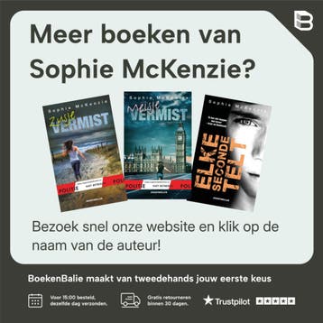 Vermist / Politie niet betreden 9789026137853, Boeken, Verzenden, Gelezen, Sophie McKenzie
