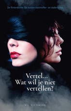 Vertel… Wat wil je niet vertellen? 9789464914610, Verzenden, Zo goed als nieuw, Evi Victorine