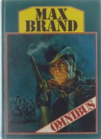 Max brand omnibus 9789024317318, Verzenden, Gelezen