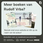 Ik ontsnapte uit Auschwitz 9789401915649 Rudolf Vrba, Boeken, Verzenden, Zo goed als nieuw, Rudolf Vrba