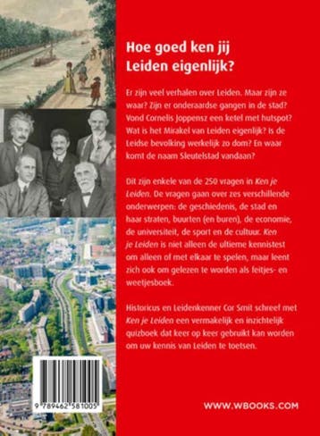 Ken je Leiden? 9789462581005 Cor Smit, Boeken, Geschiedenis | Stad en Regio, Verzenden, Zo goed als nieuw, Cor Smit