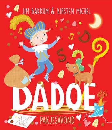 Pakjesavond / Dadoe 9789492901132 Kirsten Michel, Boeken, Verzenden, Gelezen, Kirsten Michel