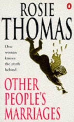 Rosie Thomas - OTHER PEOPLES MARRIAGES - Rosie Thomas, Boeken, Taal | Engels, Zo goed als nieuw, Verzenden
