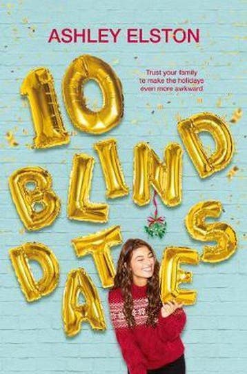 10 Blind Dates - Ashley Elston 9781529032086, Verzenden, Zo goed als nieuw, Ashley Elston