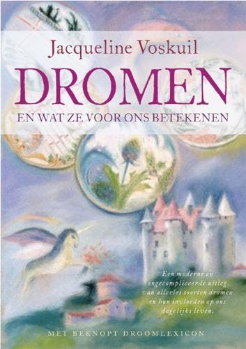 Dromen en wat ze voor ons betekenen - J. Voskuil, Verzenden, Gelezen, J. Voskuil