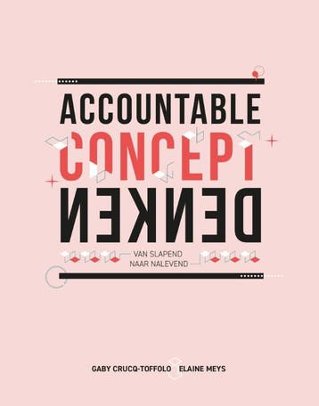 Accountable Conceptdenken | Gaby Crucq-Toffolo; Elaine Meys, Boeken, Ophalen of Verzenden, Nieuw, Gaby Crucq-Toffolo; Elaine Meys