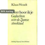 Deer hoor ik je 9789071123023 Woudt, Verzenden, Gelezen, Woudt