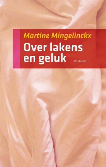 Over lakens & geluk - Martine Mingelinckx 9789089240880, Verzenden, Gelezen, Martine Mingelinckx