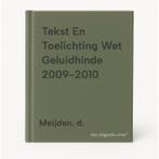 Tekst En Toelichting Wet Geluidhinde 2009-2010 9789012382410, Verzenden, Gelezen, Meijden. d.