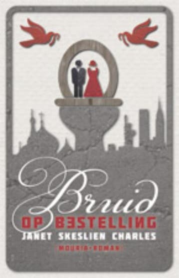 Bruid op bestelling - Janet Skeslien Charles 9789045800783, Verzenden, Gelezen, Janet Skeslien Charles