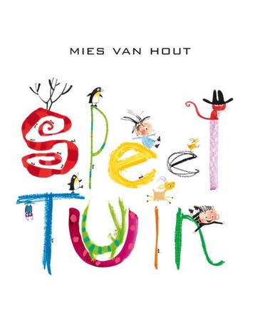 Speeltuin 9789047708902 Mies van Hout, Boeken, Verzenden, Zo goed als nieuw, Mies van Hout