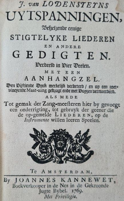 J. van Lodensteyn - Uytspanningen - 1769, Antiek en Kunst, Antiek | Boeken en Bijbels