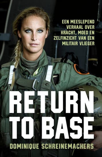 Return to Base (9789043935302, Dominique Schreinemachers), Verzenden, Nieuw