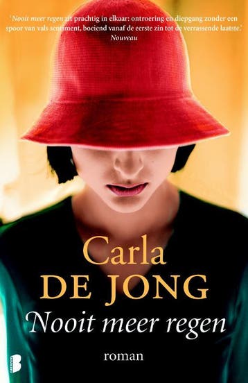 Nooit meer regen - Carla de Jong 9789022578193, Verzenden, Gelezen, Carla de Jong