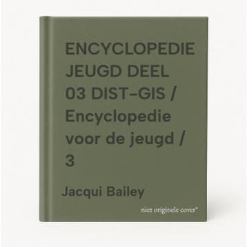 ENCYCLOPEDIE JEUGD DEEL 03 DIST-GIS / Encyclopedie voor de, Boeken, Verzenden, Gelezen, Jacqui Bailey