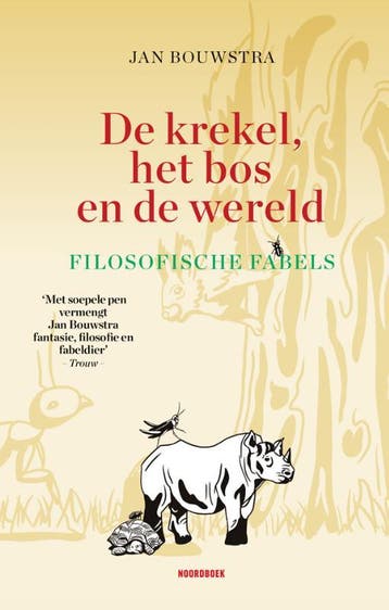 De Krekel, Het Bos En De Wereld | Jan Bouwstra & Angela van, Ophalen of Verzenden, Zo goed als nieuw, Jan Bouwstra & Angela van der Meulen
