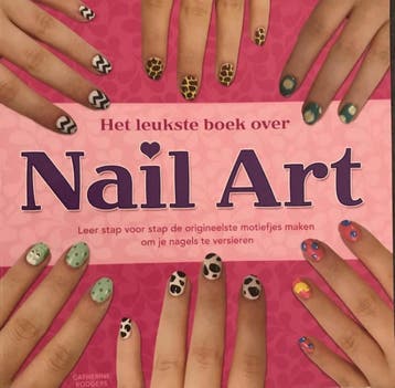 Nail Art - Catherine Rodgers 9789043828079, Boeken, Verzenden, Gelezen, Catherine Rodgers