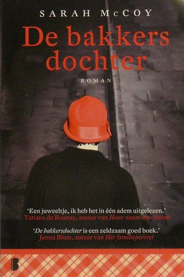 De bakkersdochter - Sarah McCoy 9789022571408, Verzenden, Zo goed als nieuw, Sarah McCoy