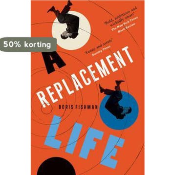 Replacement Life - Boris Fishman 9780957548893, Verzenden, Gelezen, Boris Fishman