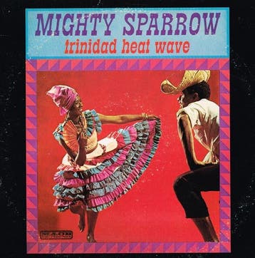 Mighty Sparrow - Trinidad Heat Wave, Ophalen of Verzenden, Gebruikt