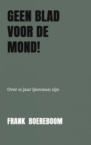 Geen Blad Voor De Mond! | Frank Boereboom | Nieuw, Ophalen of Verzenden, Nieuw, Frank Boereboom