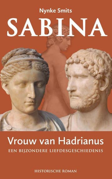 Sabina, vrouw van Hadrianus - Nynke Smits 9789059972391, Boeken, Verzenden, Zo goed als nieuw, Nynke Smits