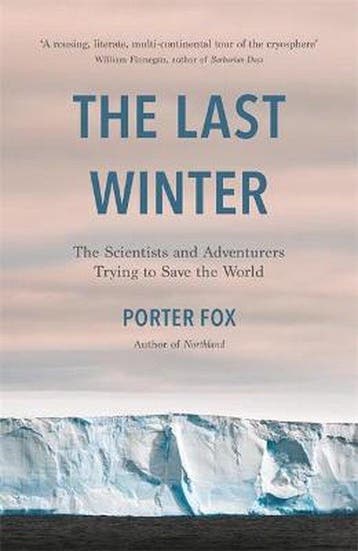 The Last Winter - Porter Fox 9781472270948, Verzenden, Zo goed als nieuw, Porter Fox