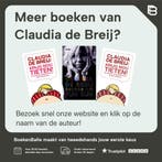 Krijg nou TIETEN! dwarsligger 9789046809211 Claudia de Breij, Verzenden, Gelezen, Claudia de Breij