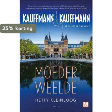 Moederweelde / Kauffmann / 3 - Hetty Kleinloog 9789460686115, Verzenden, Gelezen, Hetty Kleinloog