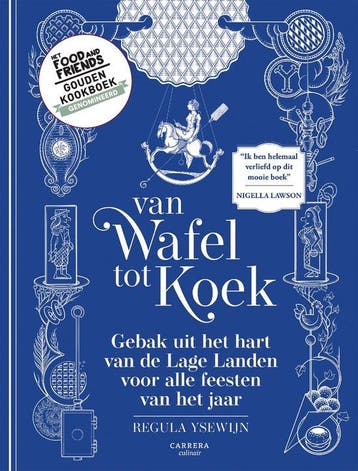 9789048870004 Van wafel tot koek Regula Ysewijn, Boeken, Kookboeken, Verzenden, Nieuw, Regula Ysewijn