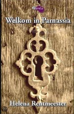 Welkom in Parnassia 9789491074172 Helena Rentmeester, Boeken, Verzenden, Zo goed als nieuw, Helena Rentmeester