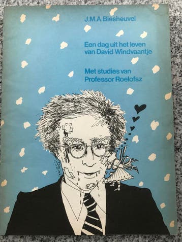 Een dagje uit het leven van David Windvaantje, Gelezen, Verzenden, Nederland, J.A.M. Biesheuvel