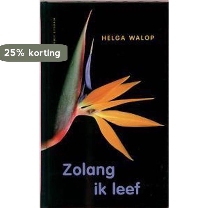 Zolang Ik Leef 9789029075121 H. Walop, Boeken, Romans, Gelezen, Verzenden
