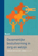 Gezamenlijke besluitvorming in zorg en welzijn 9789089538000, Verzenden, Zo goed als nieuw, Carolien Smits