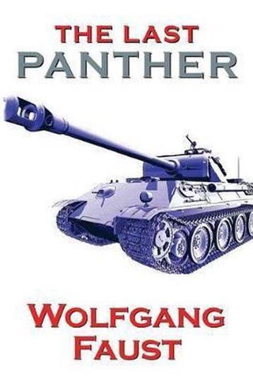 The Last Panther - Slaughter of the Reich - The Halbe Kessel, Verzenden, Gelezen, Wolfgang Faust
