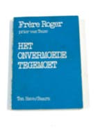 Onvermoede tegemoet 9789025941284 Frere Roger, Verzenden, Gelezen, Frere Roger