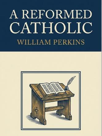 William Perkins  A Reformed Catholic, Verzenden, Nieuw, William Perkins