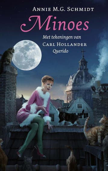 Minoes - Annie M.G. Schmidt 9789045117270, Verzenden, Gelezen, Annie M.G. Schmidt