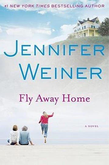 Fly Away Home - Jennifer Weiner 9780743294270, Verzenden, Gelezen, Jennifer Weiner